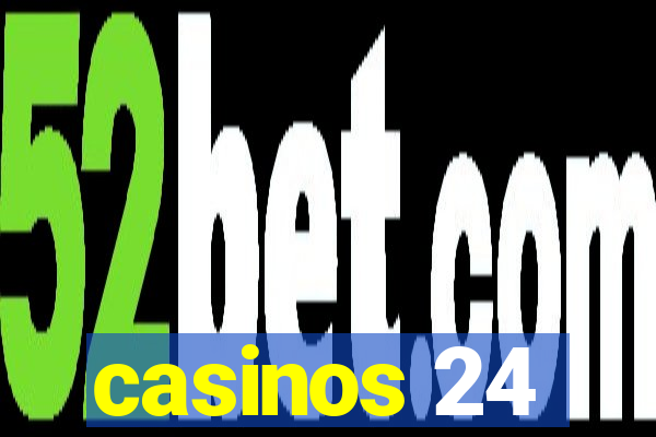 casinos 24