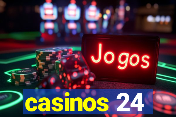 casinos 24