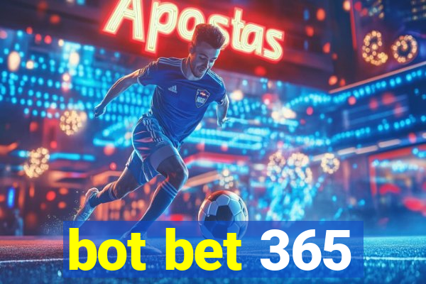 bot bet 365