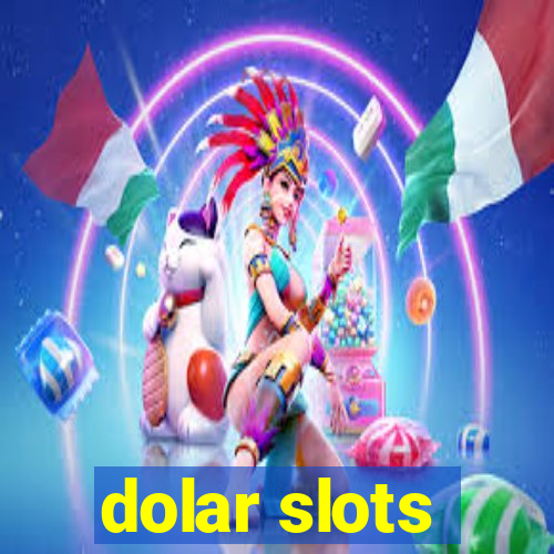 dolar slots