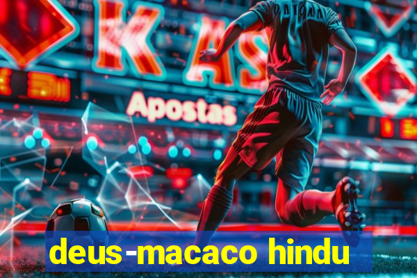 deus-macaco hindu