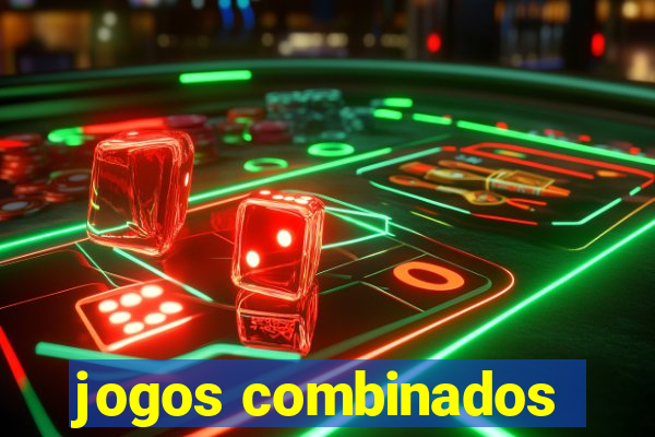 jogos combinados