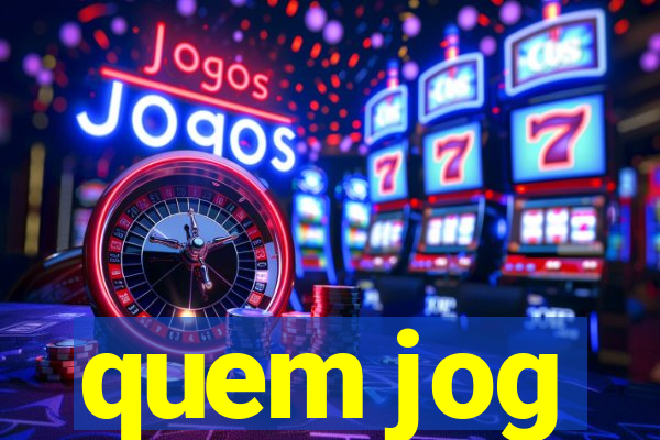 quem jog