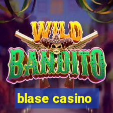 blase casino