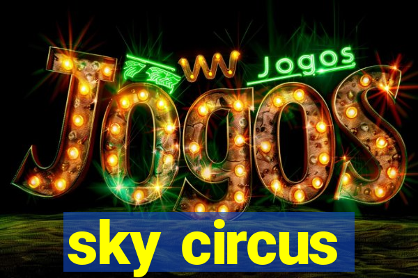 sky circus