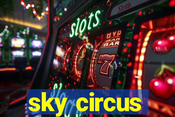 sky circus