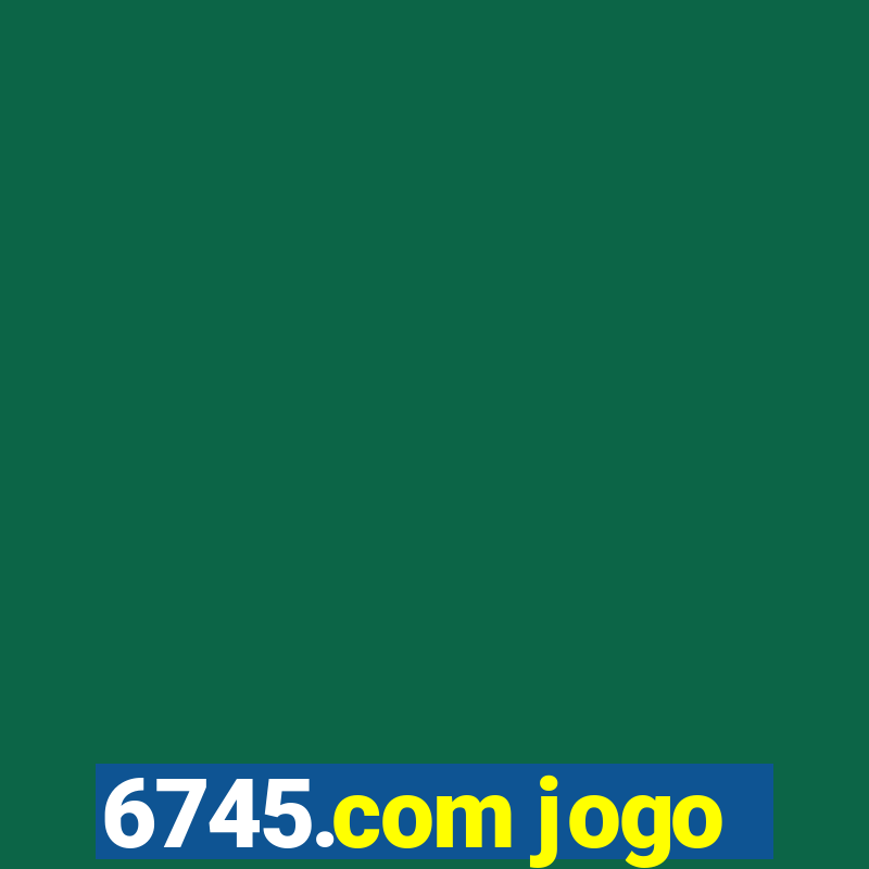 6745.com jogo