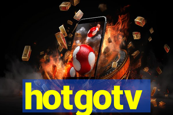 hotgotv