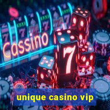 unique casino vip