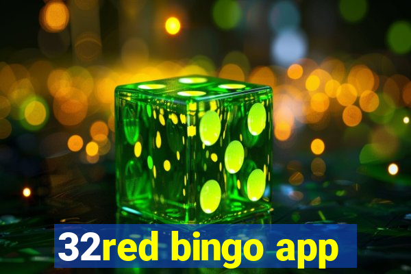 32red bingo app