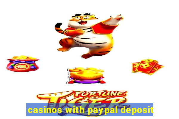 casinos with paypal deposit