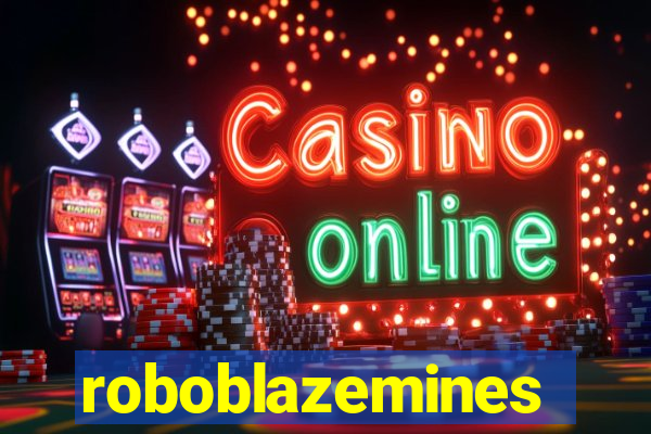 roboblazemines