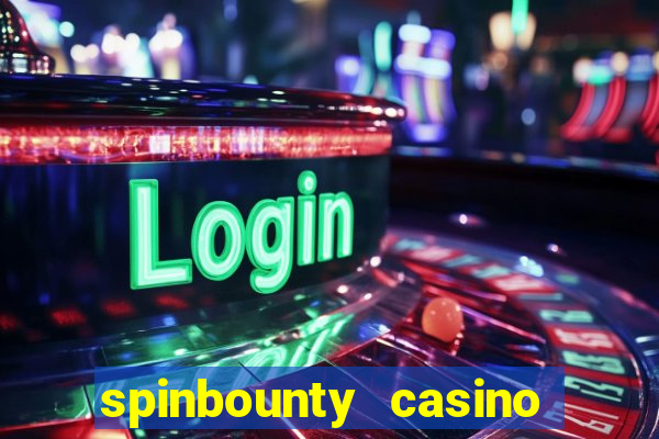 spinbounty casino 50 free spins