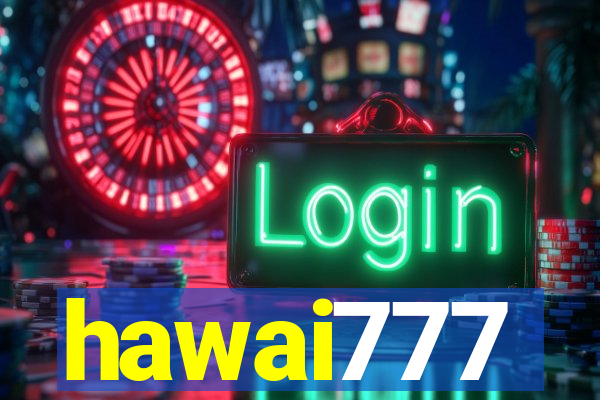 hawai777