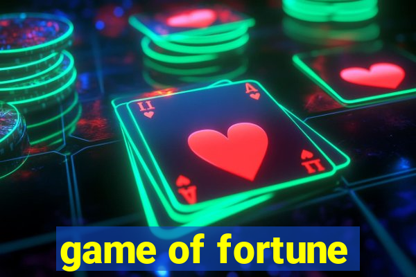 game of fortune