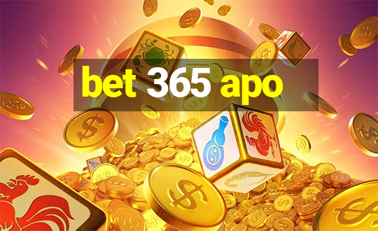 bet 365 apo