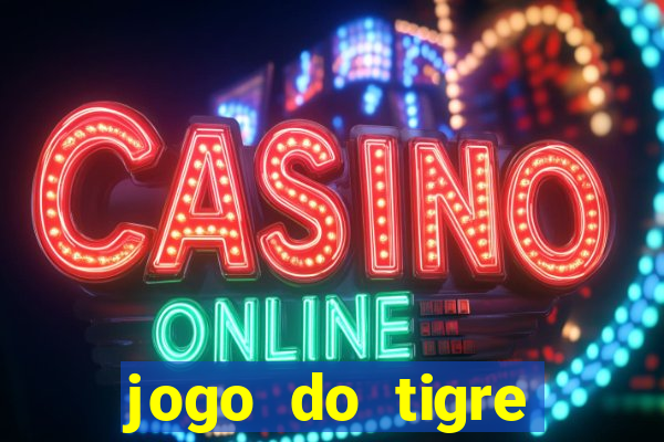 jogo do tigre plataforma de 5 reais