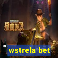 wstrela bet