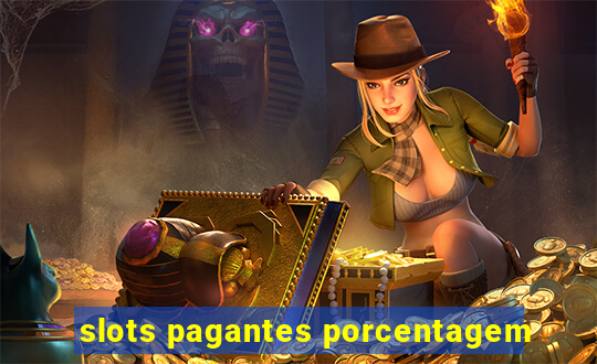 slots pagantes porcentagem