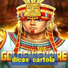 dicas cartola rodada 7