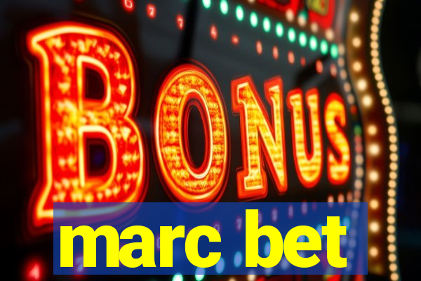 marc bet