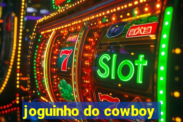 joguinho do cowboy