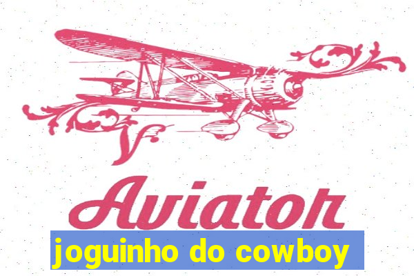 joguinho do cowboy