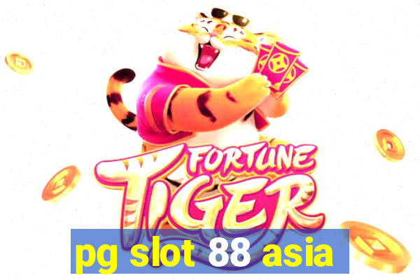 pg slot 88 asia