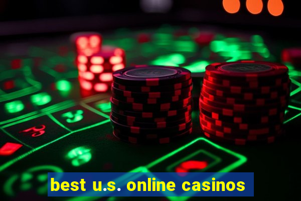 best u.s. online casinos