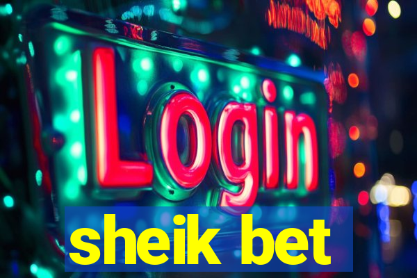 sheik bet