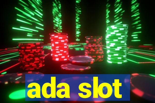 ada slot