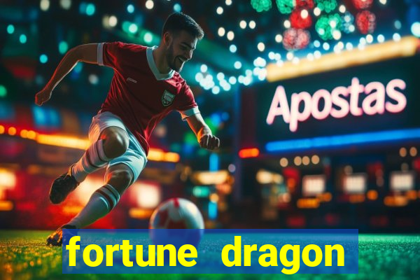 fortune dragon teste grátis