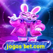 jogos bet.com