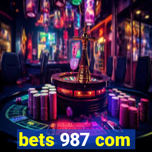 bets 987 com