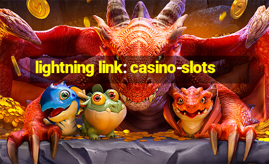 lightning link: casino-slots