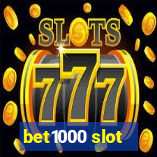 bet1000 slot