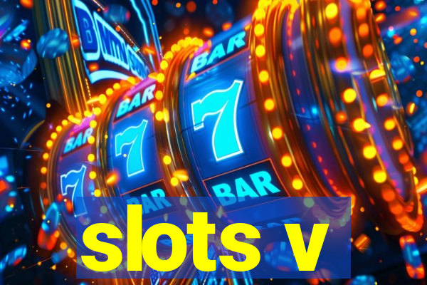 slots v