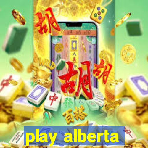 play alberta