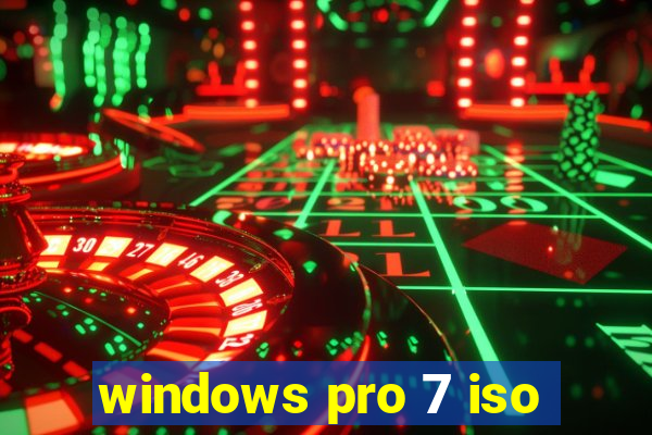 windows pro 7 iso