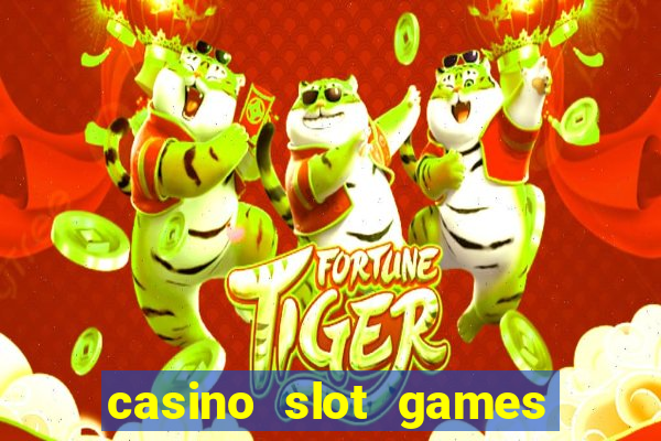 casino slot games real money