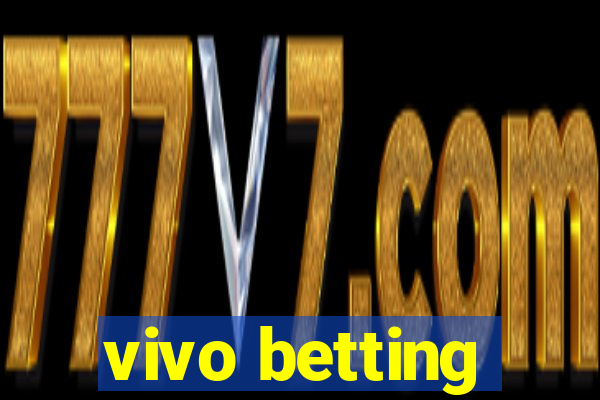 vivo betting