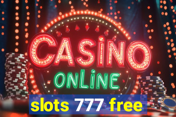 slots 777 free