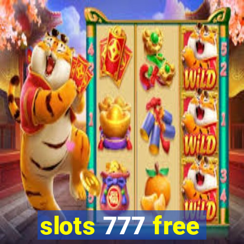 slots 777 free