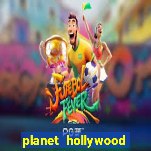 planet hollywood resort and casino