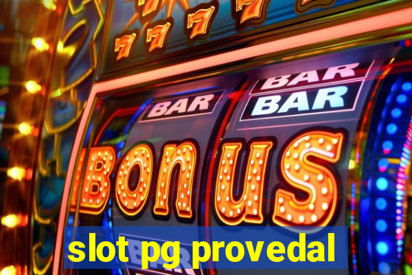 slot pg provedal