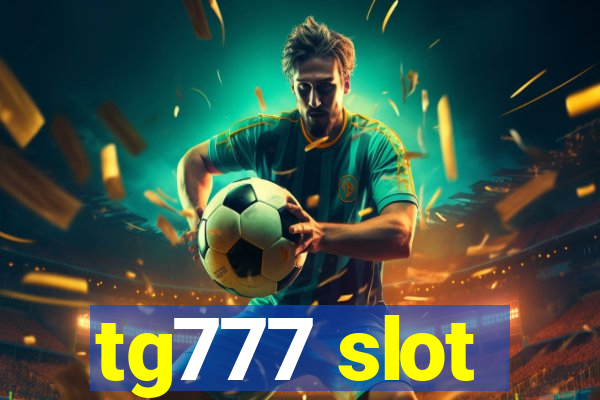 tg777 slot