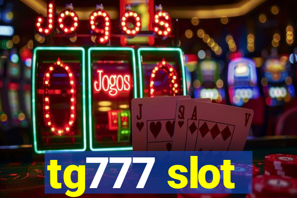 tg777 slot