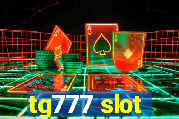 tg777 slot