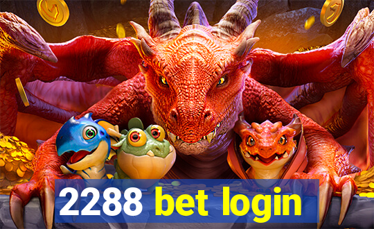 2288 bet login