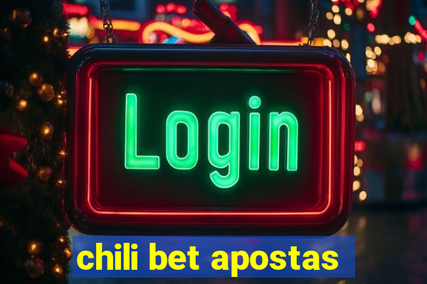 chili bet apostas